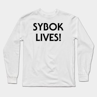 Sybok Lives! Long Sleeve T-Shirt